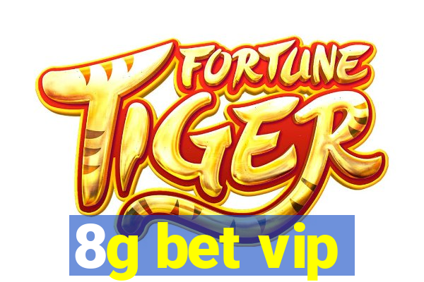 8g bet vip